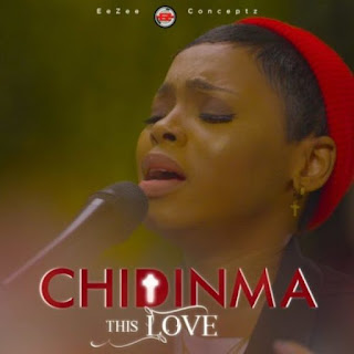 DOWNLOAD: Chidinma – This Love [Mp3, Lyrics, Video]