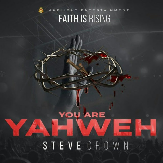 Steve Crown – Egbami Gbega Song Download [Mp3 + Lyrics + Video]