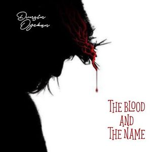 DOWNLOAD: Dunsin Oyekan – The Blood And The Name [Mp3 + Lyrics + Video]