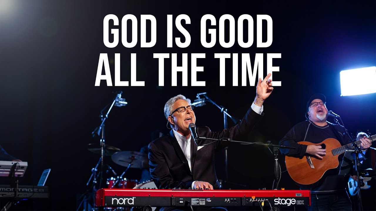 Don Moen, God is good all the time