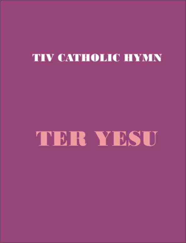 DOWNLOAD: Tiv Catholic Hymn – Ter Yesu [Mp3 Audio]